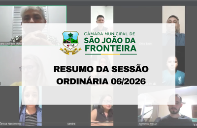 Sessão ordinária 006/2026 - Câmara aprova projetos do Executivo e título de cidadão honorário durante sessão